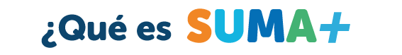 ¿Qué es SUMA+?